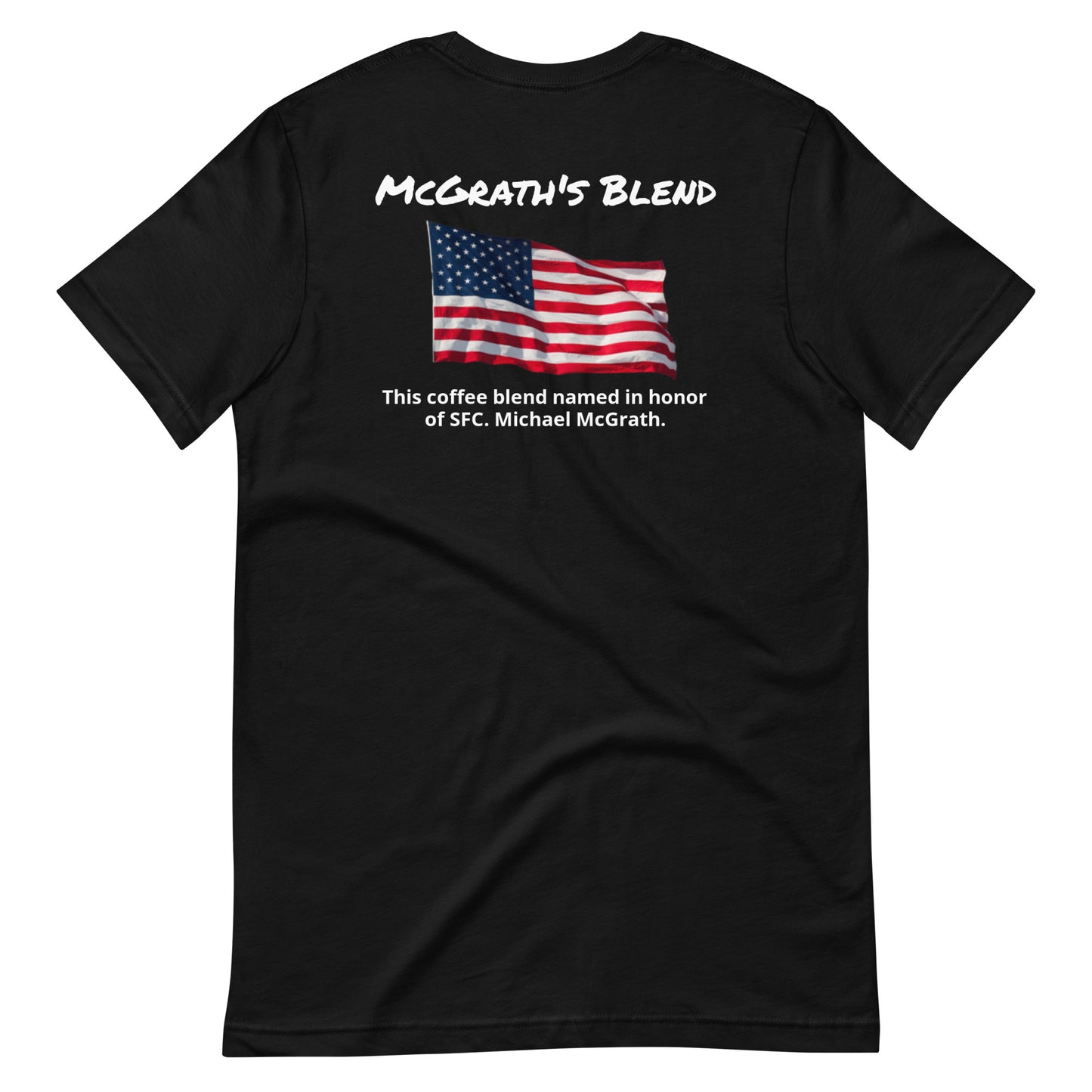 McGrath's Blend (white lettering) Unisex t-shirt