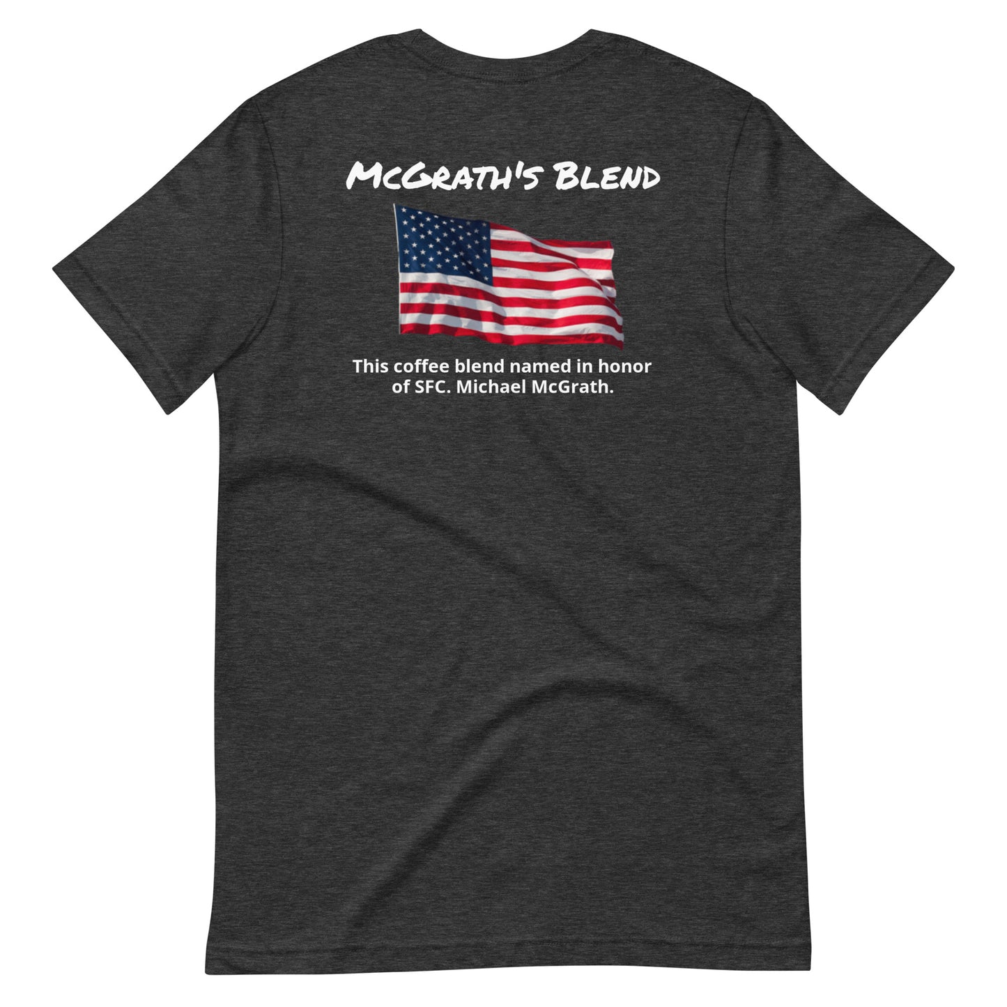 McGrath's Blend (white lettering) Unisex t-shirt