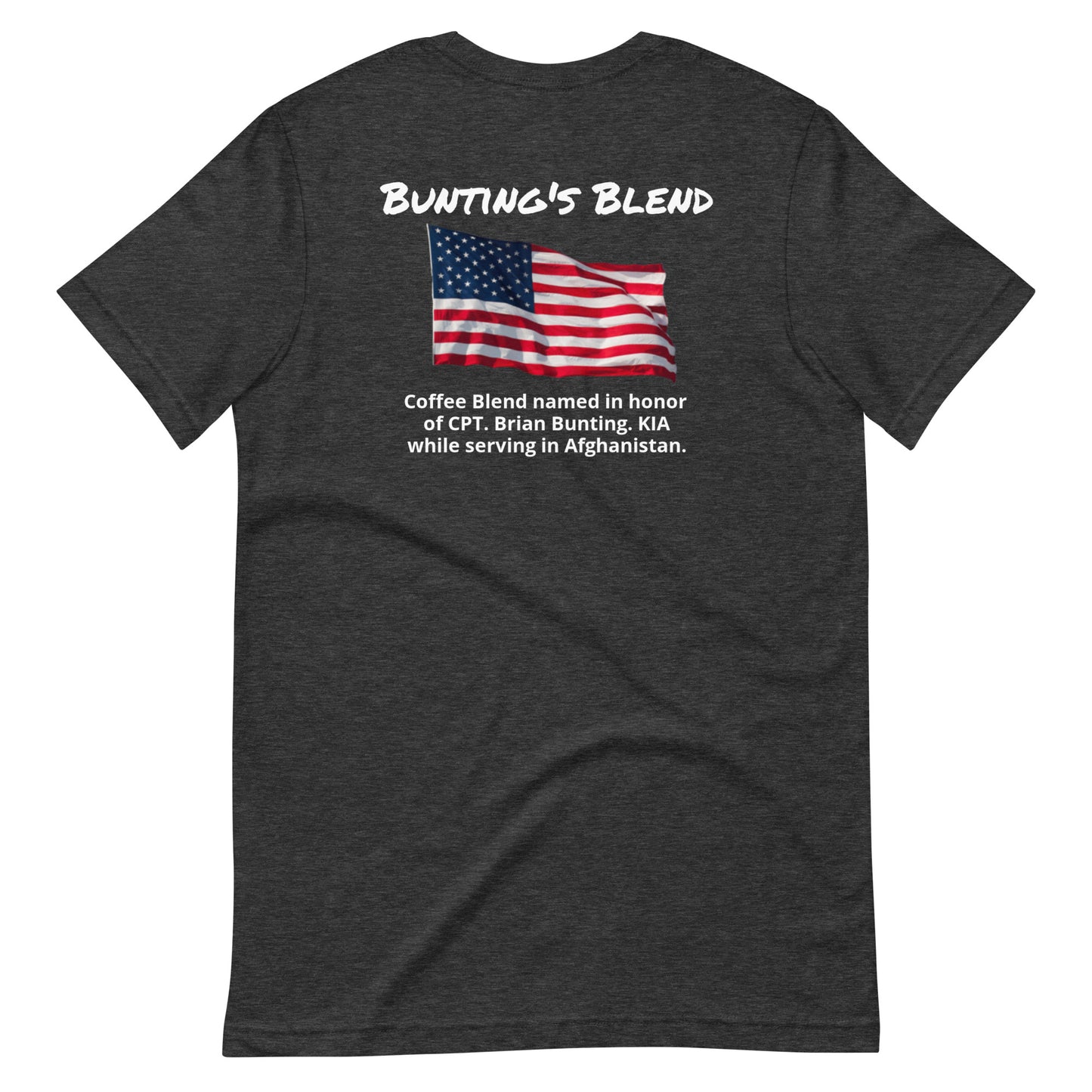 Bunting's Blend (white lettering) Unisex t-shirt