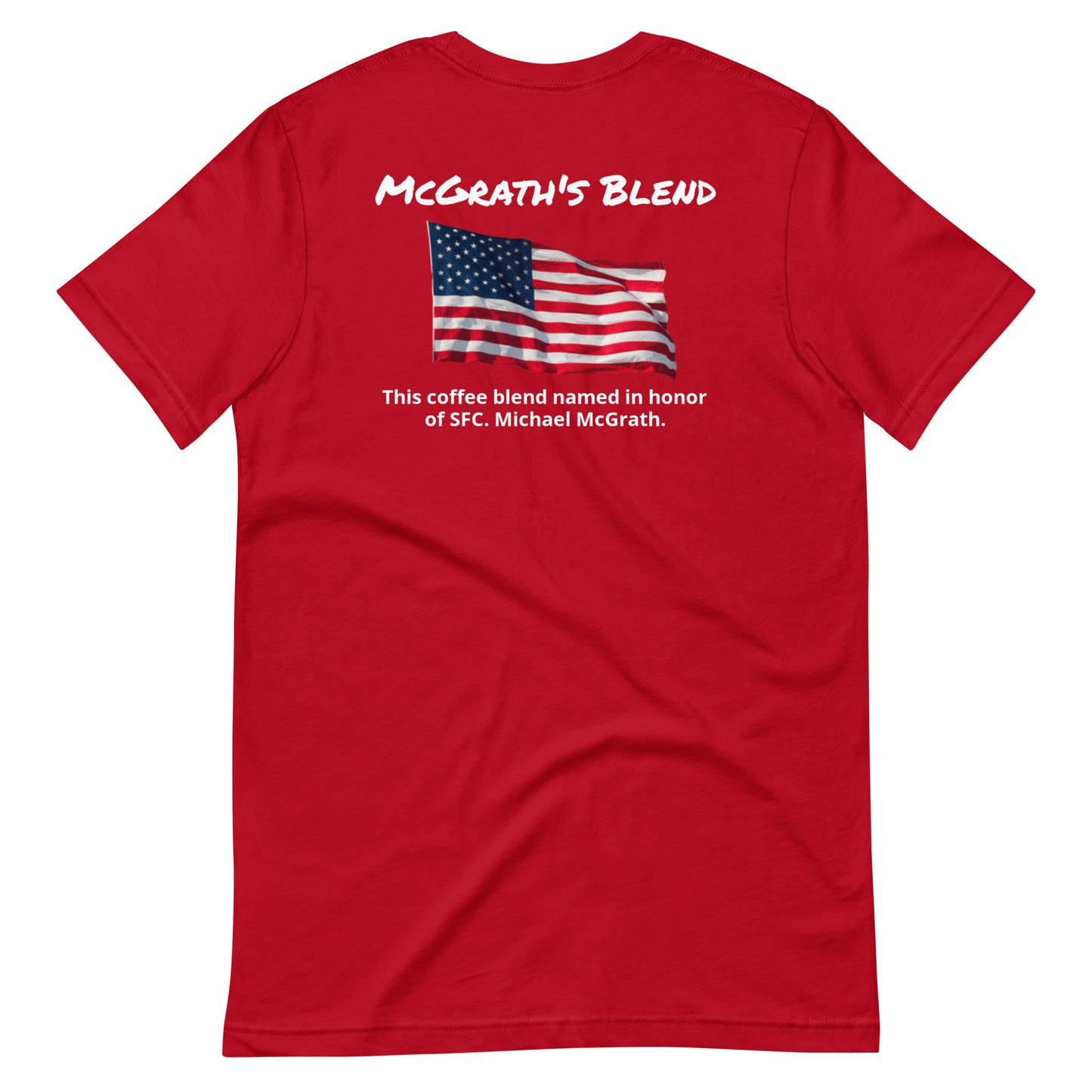 McGrath's Blend (white lettering) Unisex t-shirt