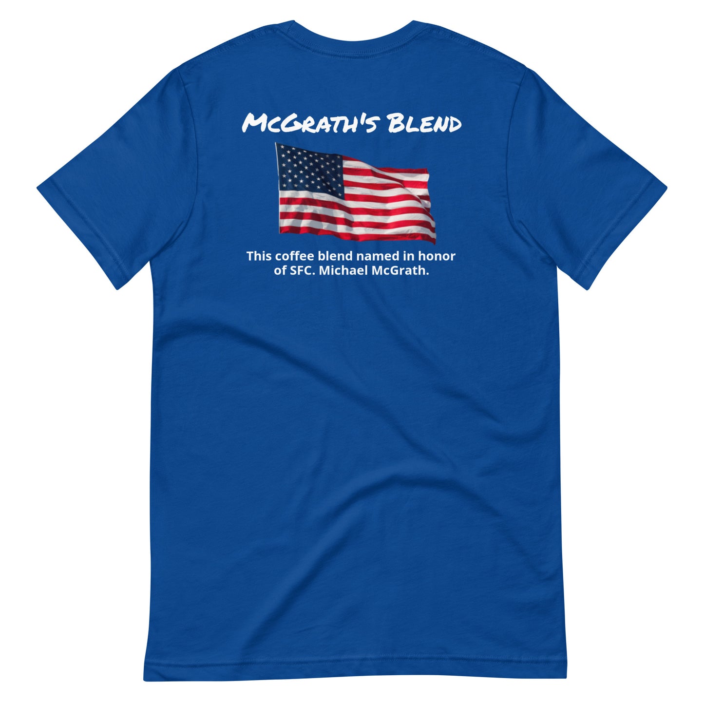 McGrath's Blend (white lettering) Unisex t-shirt