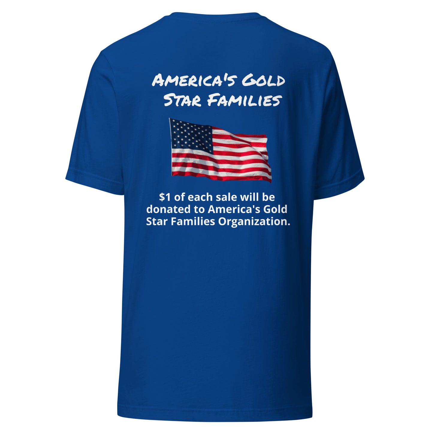 America's Gold Star Families Unisex t-shirt (white lettering)