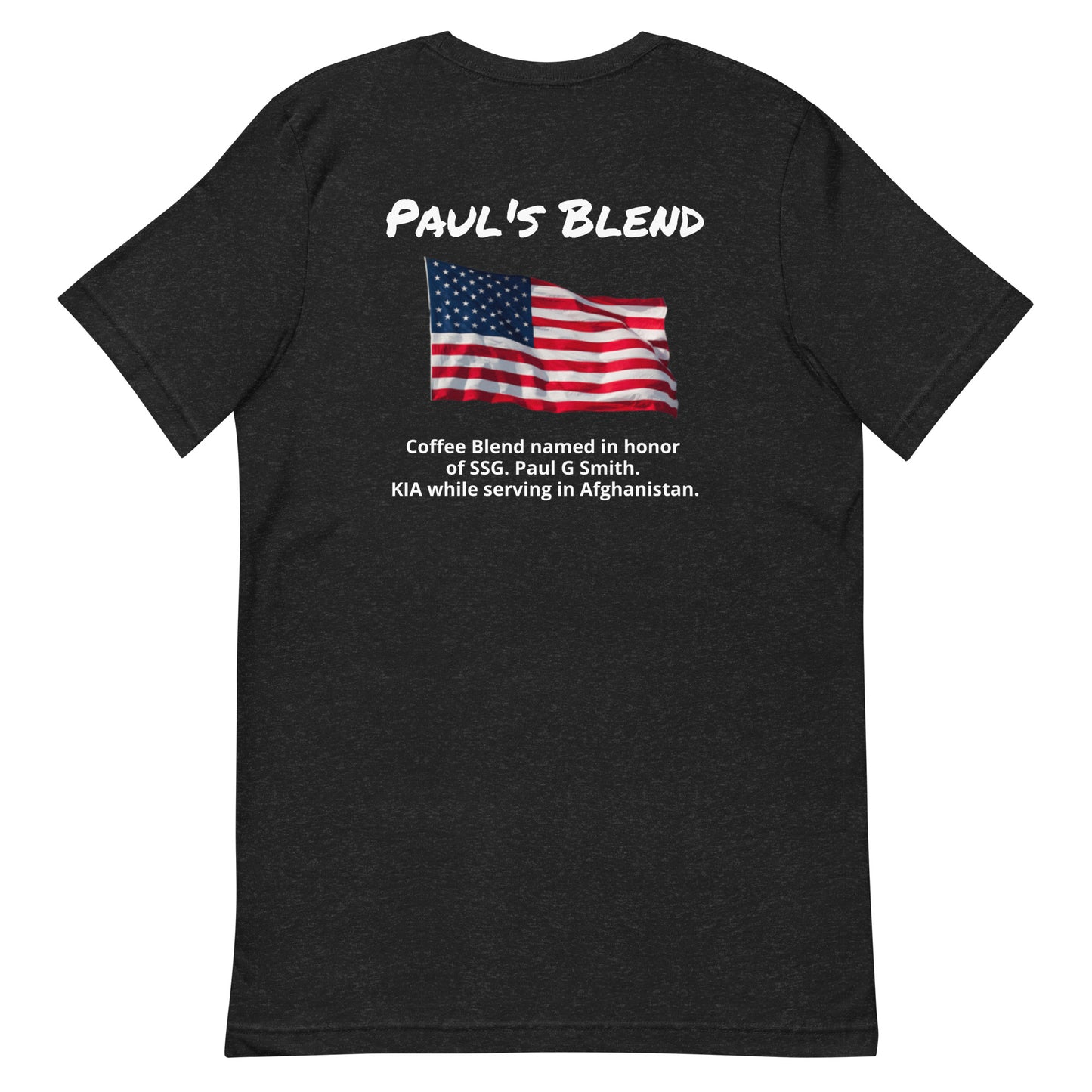 Paul's Blend (White Lettering) Unisex t-shirt