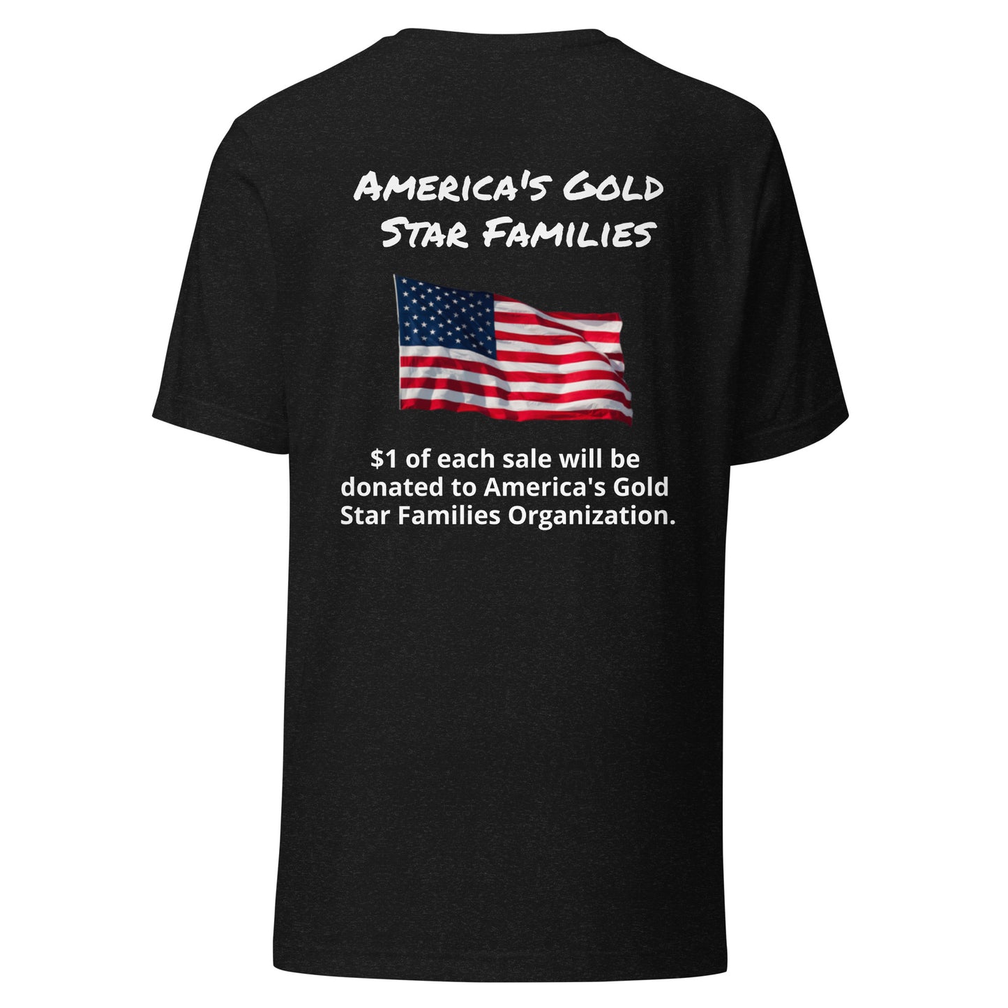 America's Gold Star Families Unisex t-shirt (white lettering)