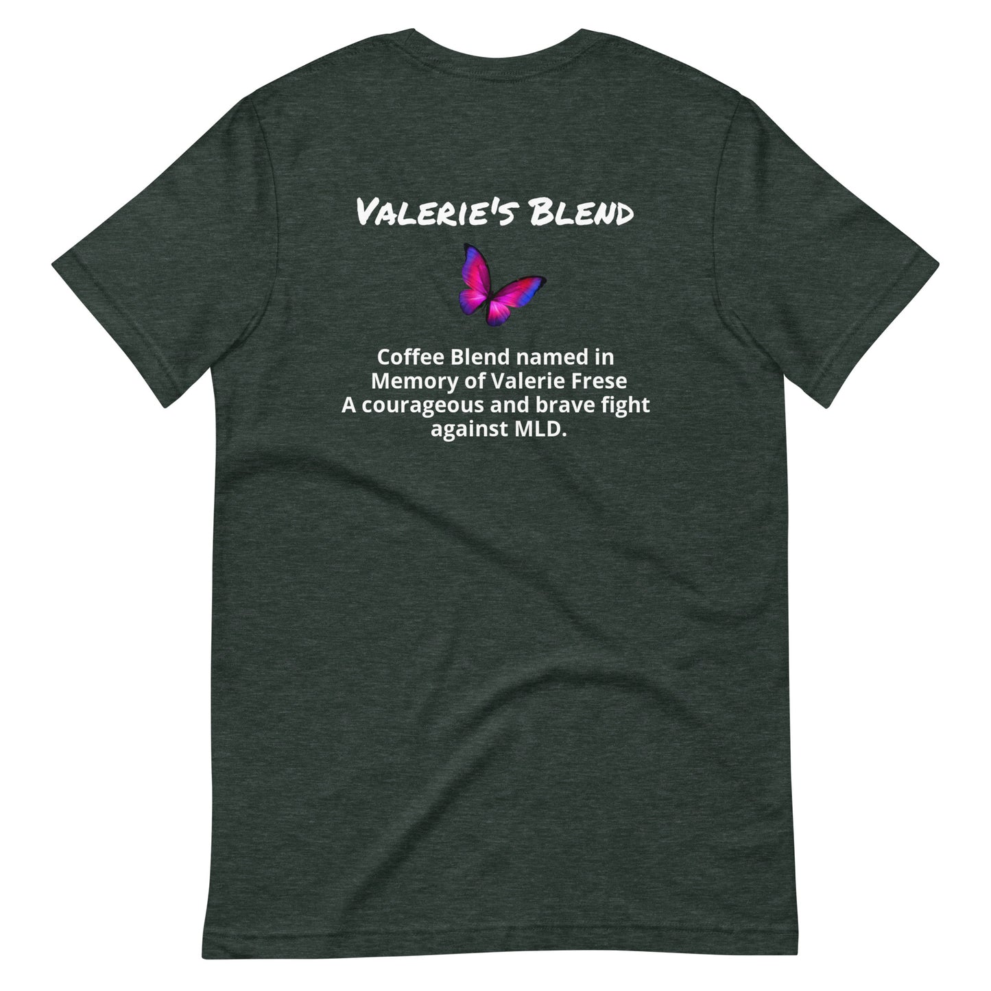 Valerie's Blend (White lettering) Unisex t-shirt